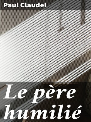 cover image of Le père humilié